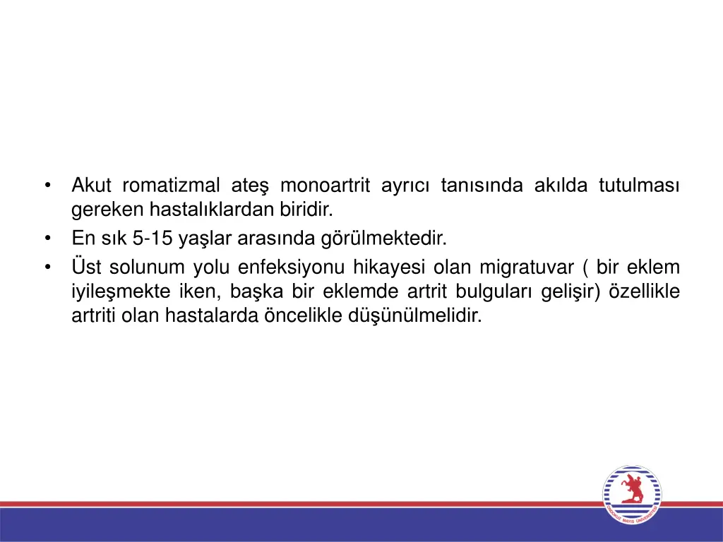 akut romatizmal ate monoartrit