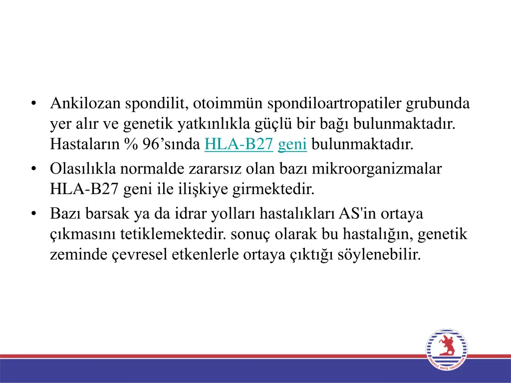 ankilozan spondilit otoimm n spondiloartropatiler