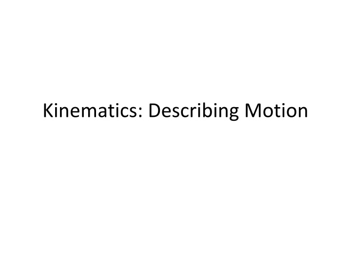 kinematics describing motion