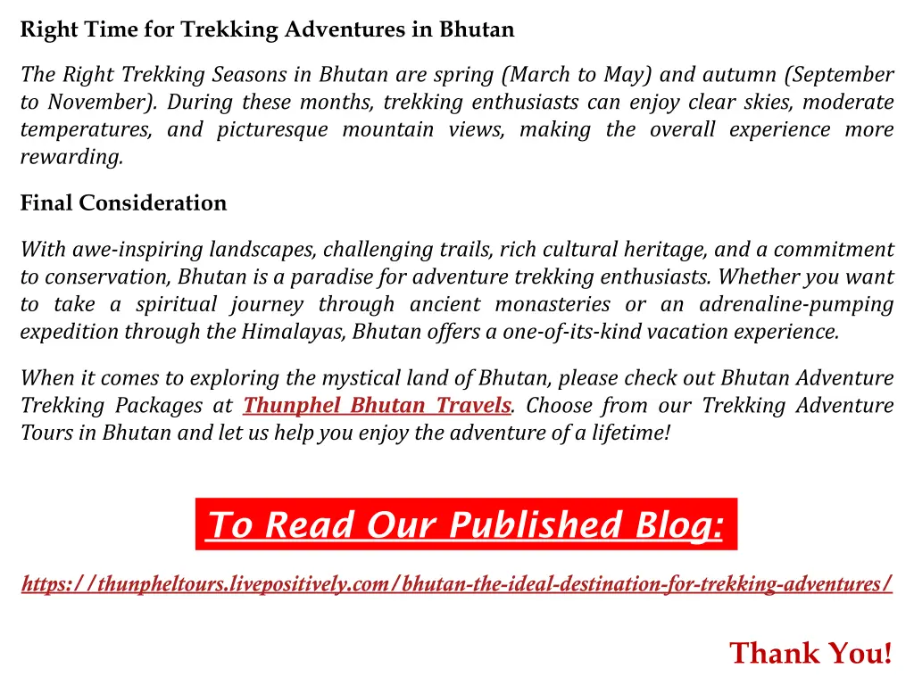 right time for trekking adventures in bhutan