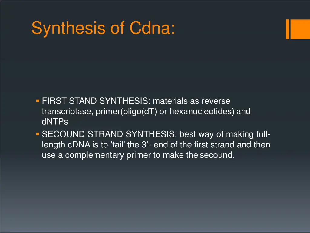 synthesis of cdna