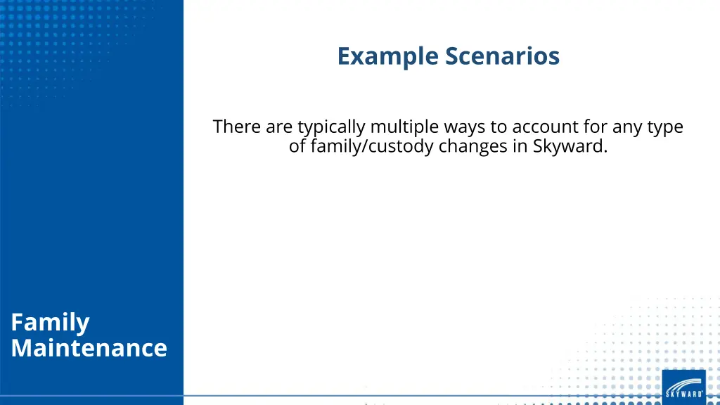 example scenarios