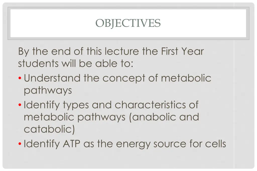 objectives