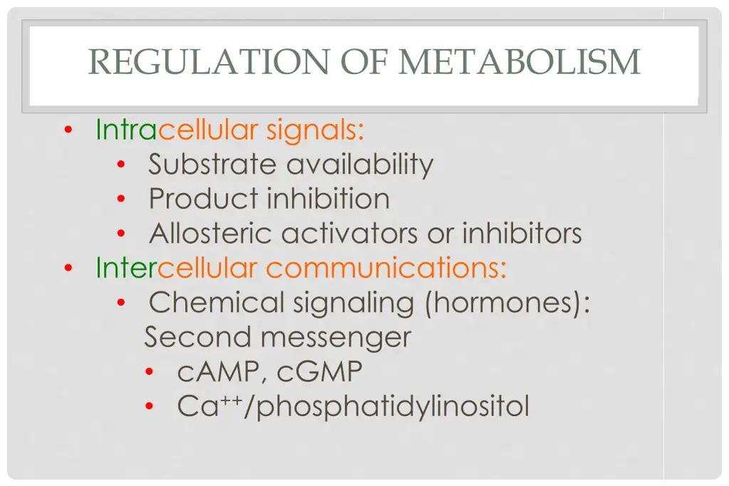 regulation of metabolism