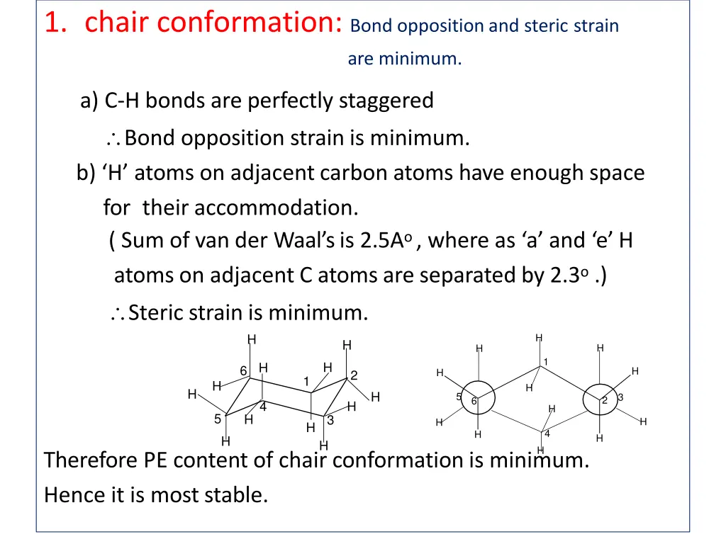 1 chair conformation bond opposition and steric