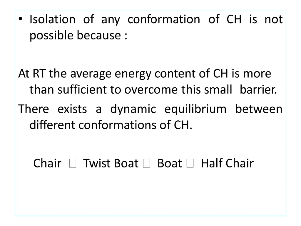 isolation of any conformation