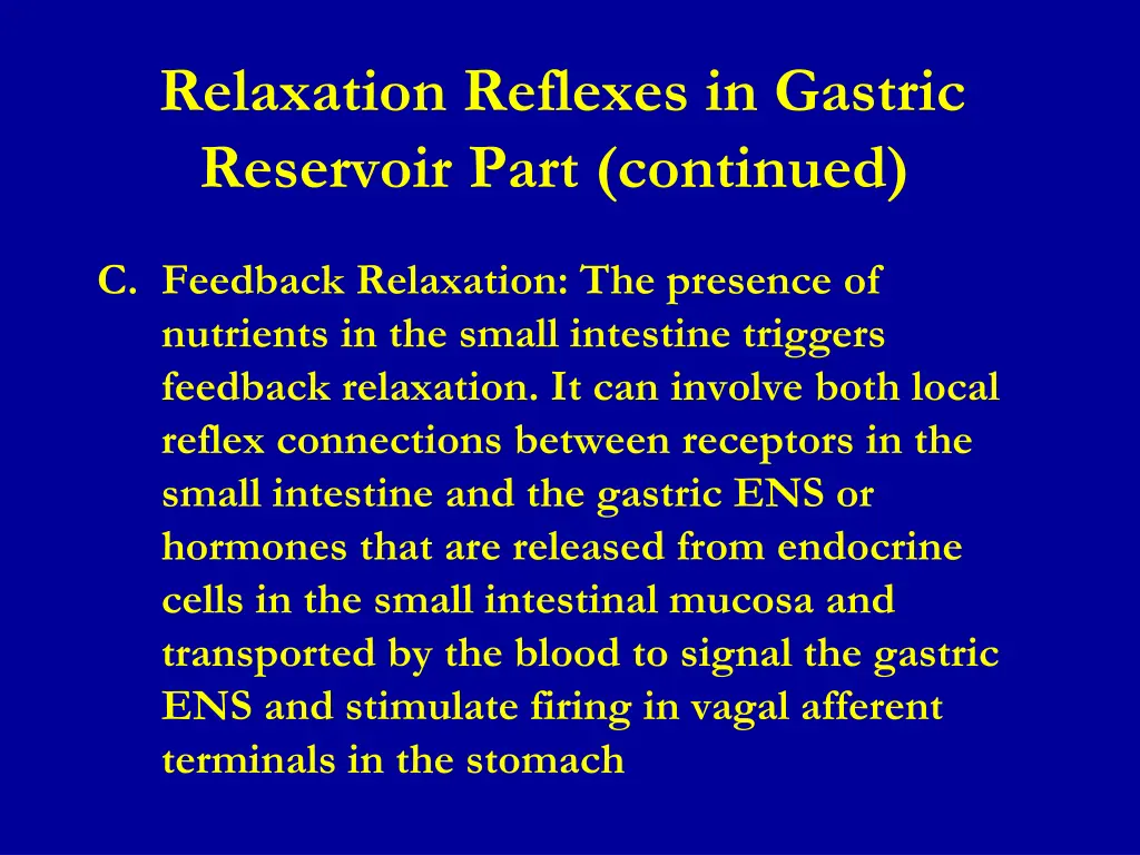 relaxation reflexes in gastric reservoir part 3