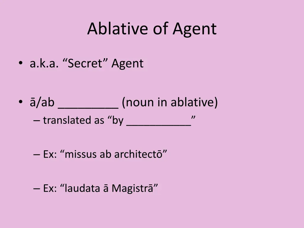 ablative of agent