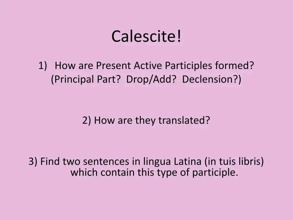 calescite