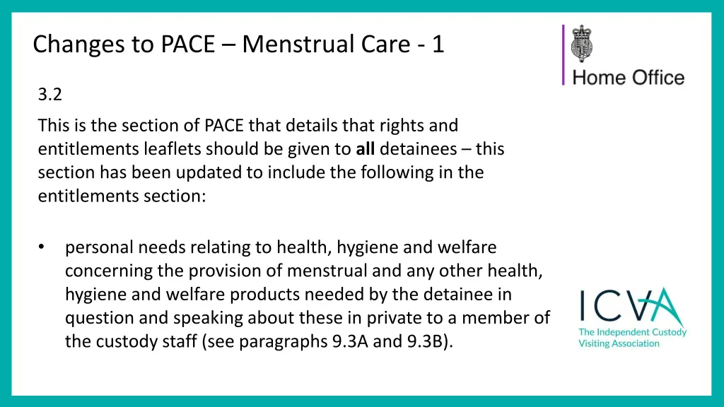 changes to pace menstrual care 1