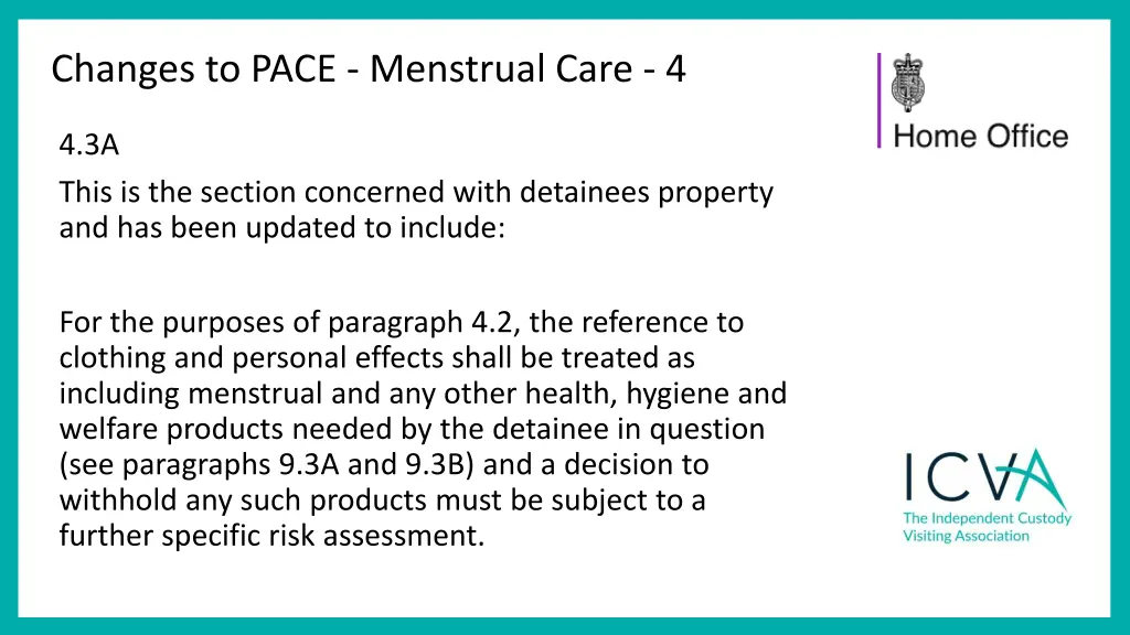 changes to pace menstrual care 4