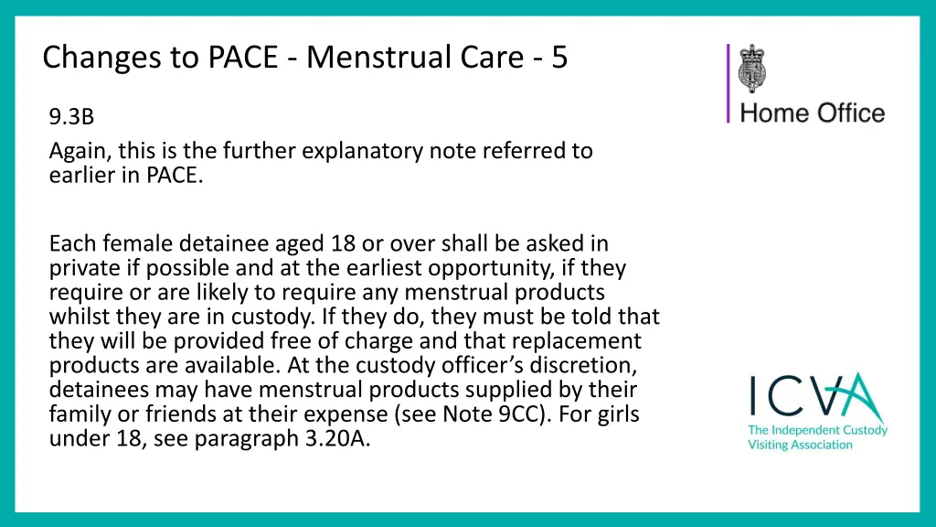 changes to pace menstrual care 5