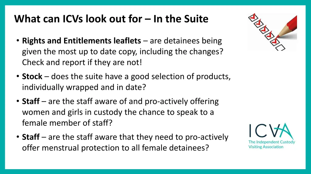 what can icvs look out for in the suite
