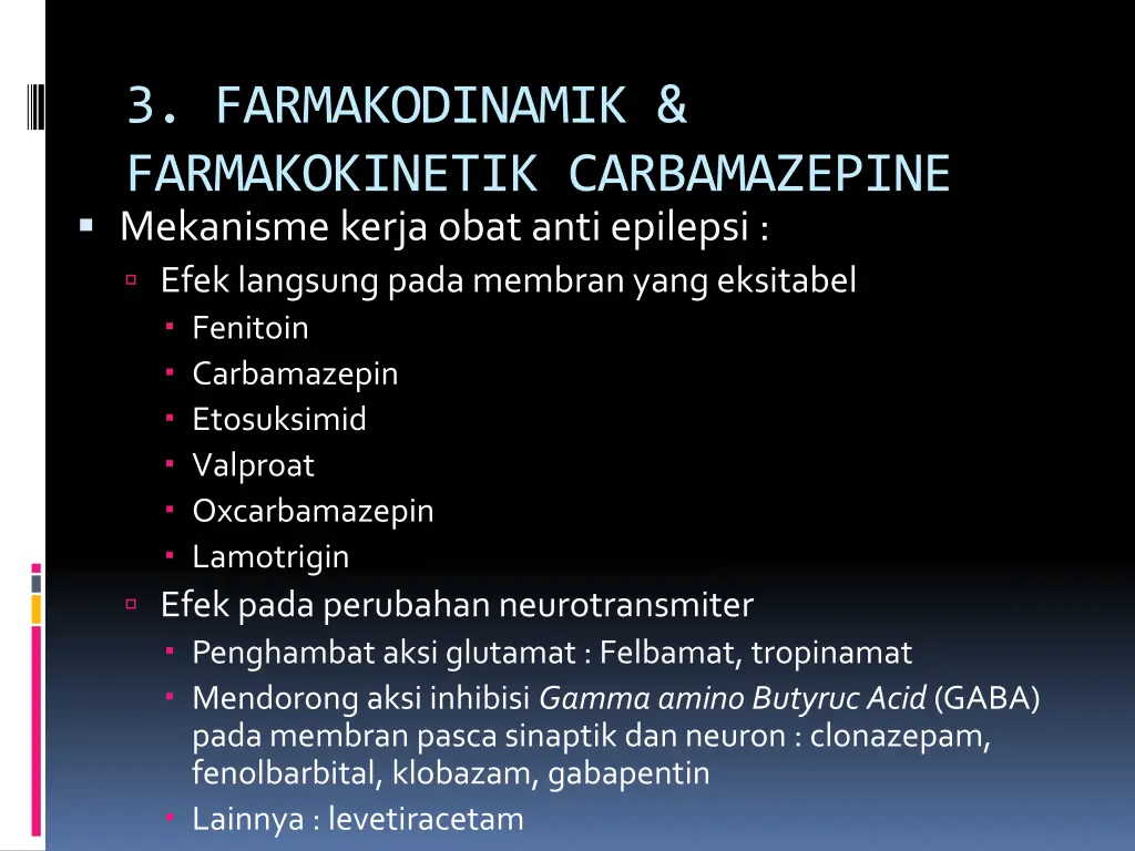 3 farmakodinamik farmakokinetik carbamazepine
