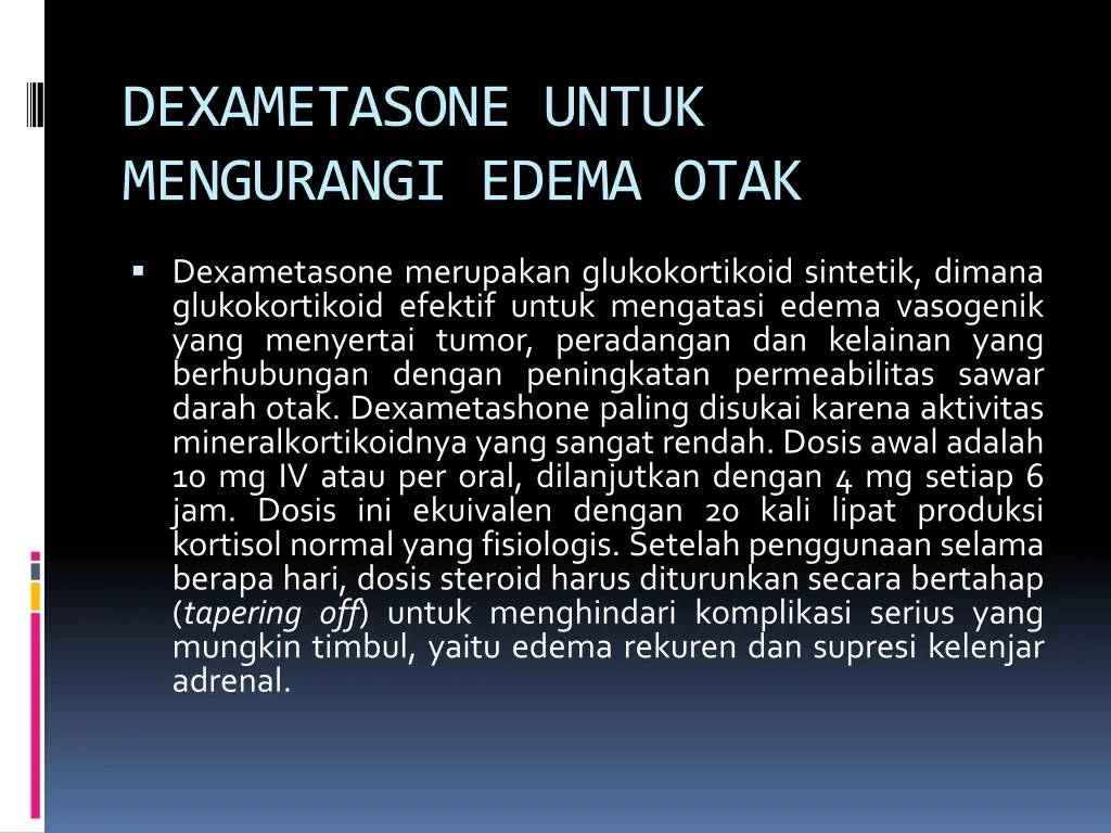 dexametasone untuk mengurangi edema otak