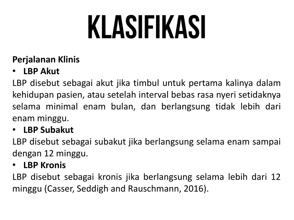perjalanan klinis lbp akut lbp disebut sebagai