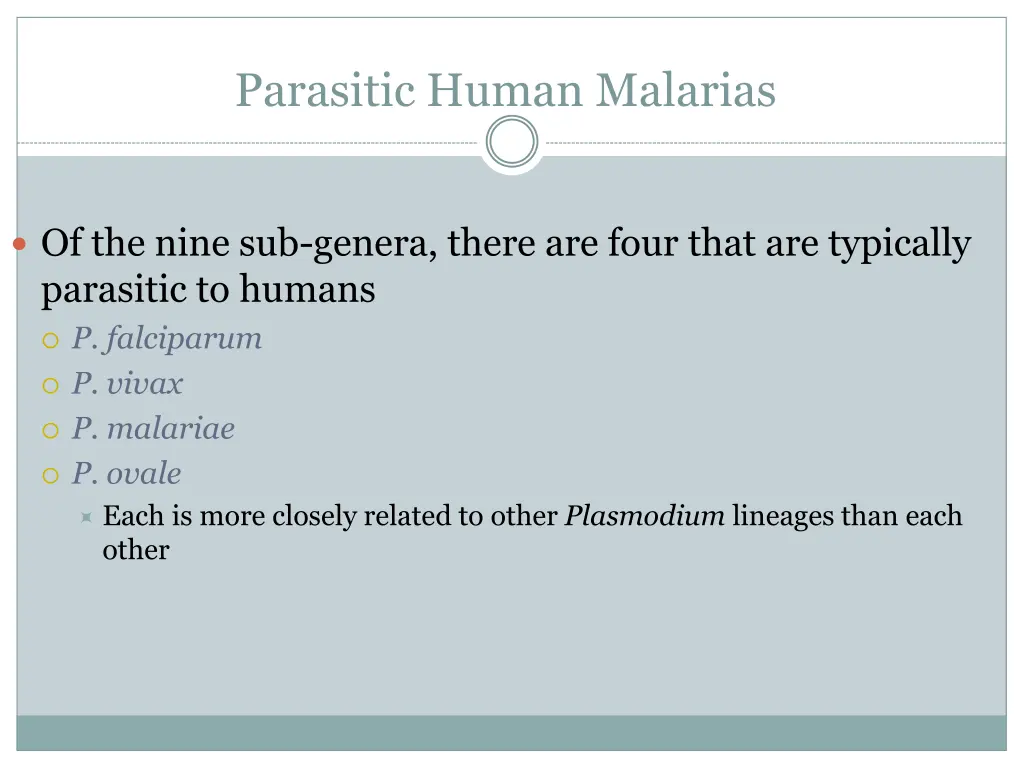 parasitic human malarias