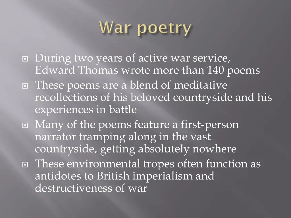 during two years of active war service edward