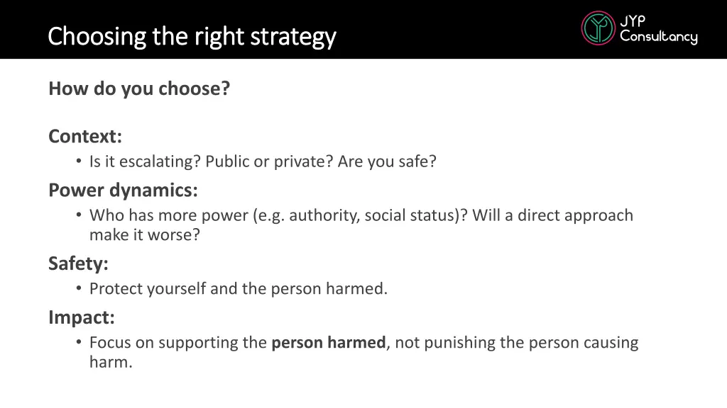 choosing the right strategy choosing the right