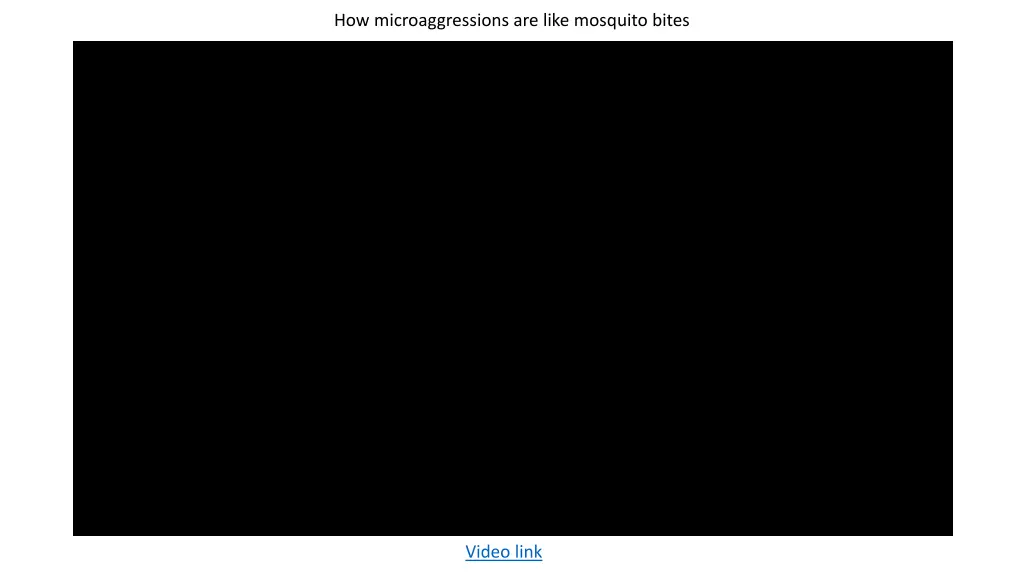 how microaggressions are like mosquito bites