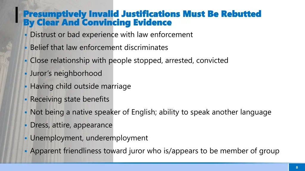 presumptively invalid justifications must