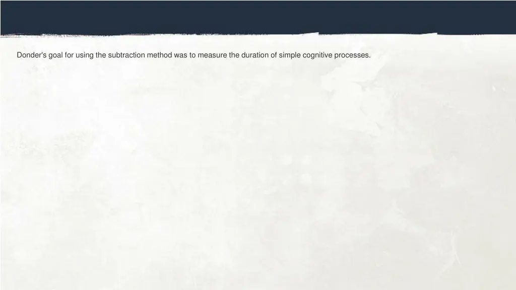 donder s goal for using the subtraction method