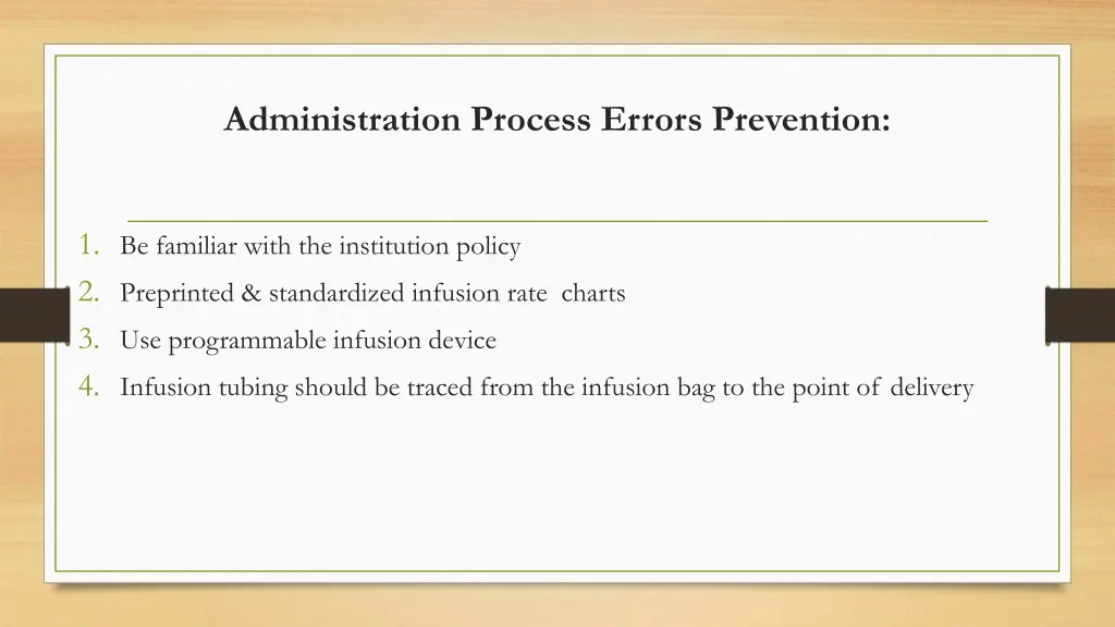 administration process errors prevention