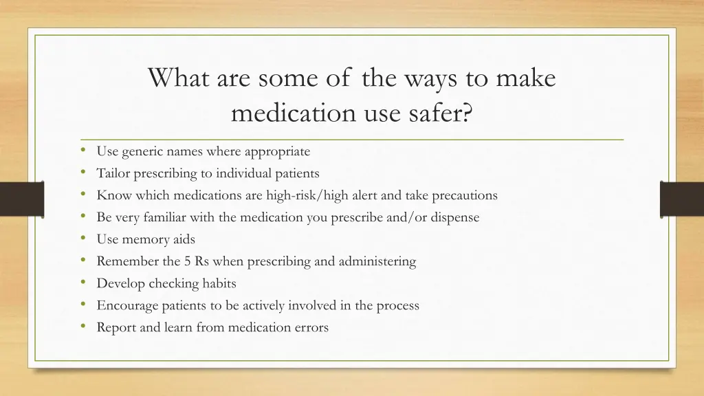 what are some of the ways to make medication