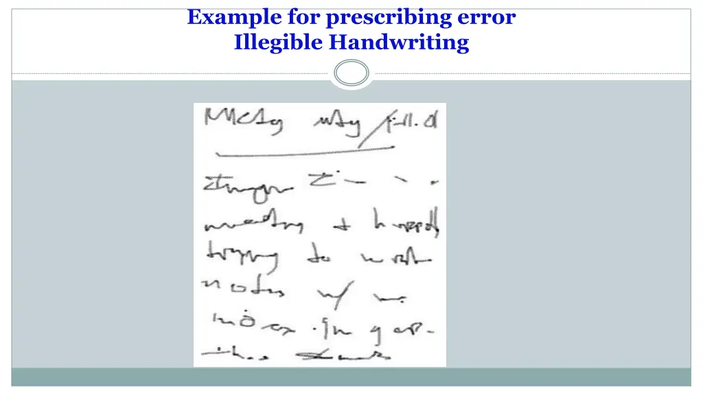 example for prescribing error illegible