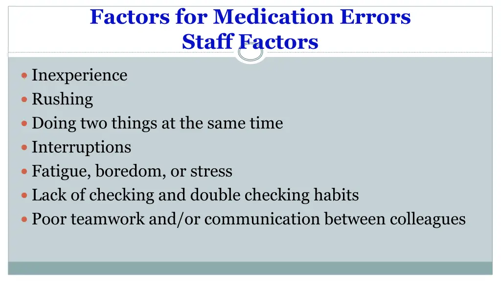 factors for medication errors staff factors