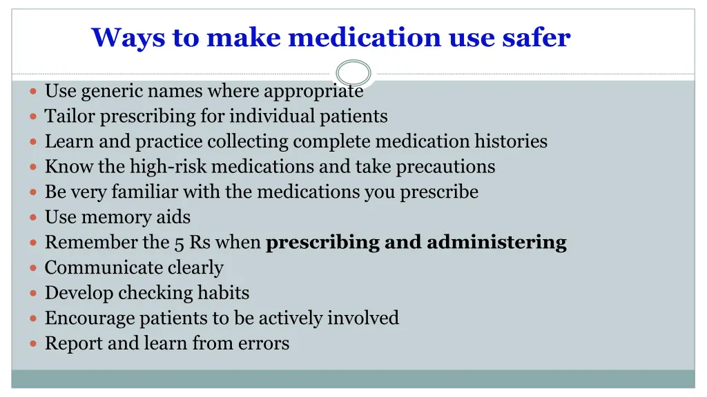 ways to make medication use safer