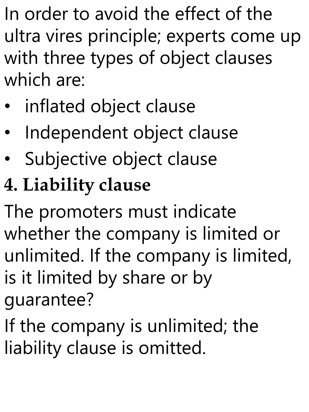 in order to avoid the effect of the ultra vires