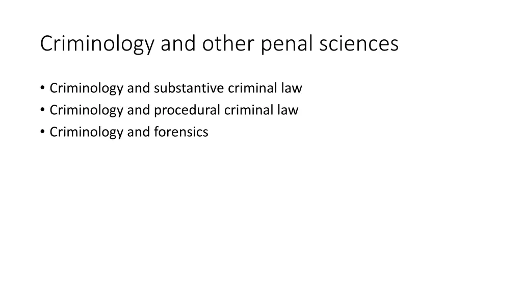 criminology and other penal sciences