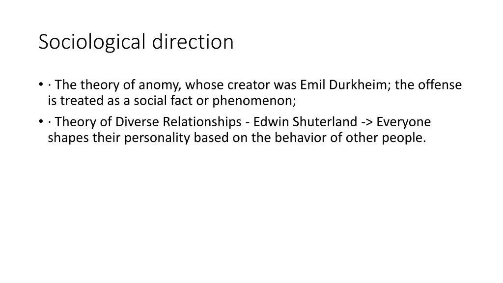 sociological direction