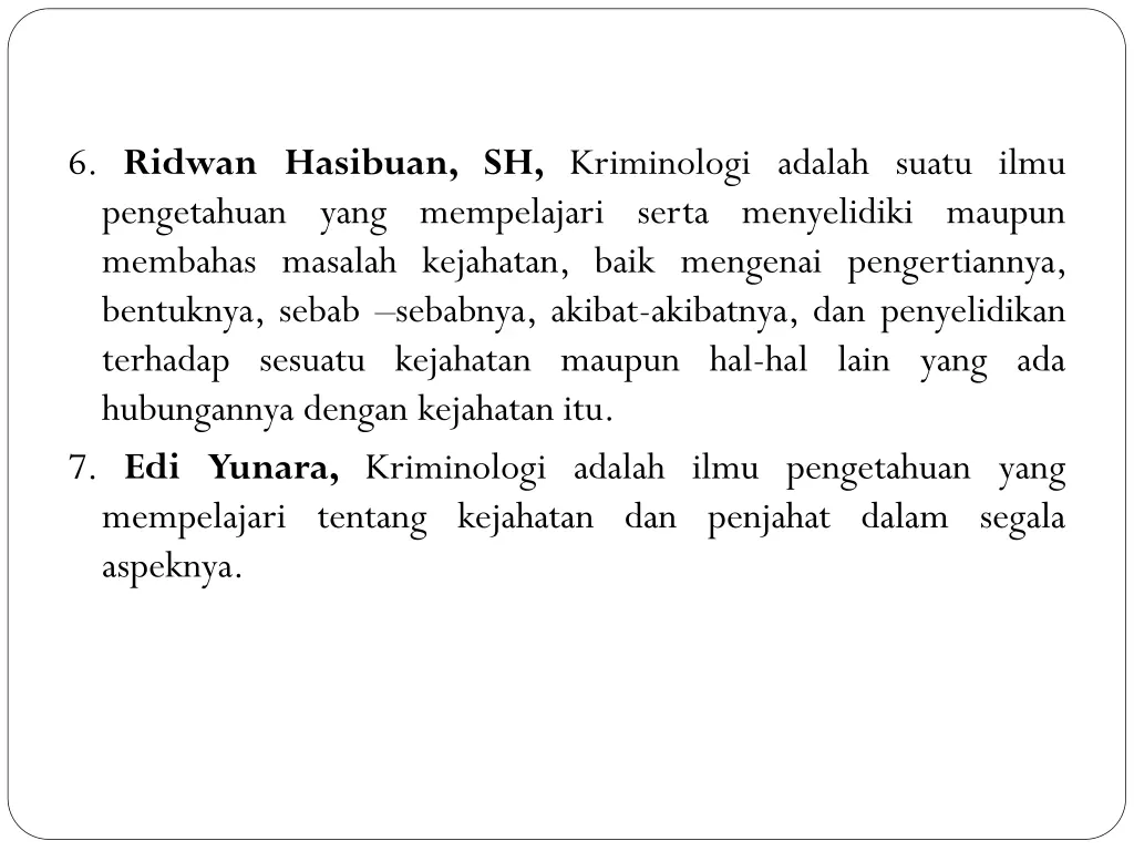 6 ridwan hasibuan sh kriminologi adalah suatu