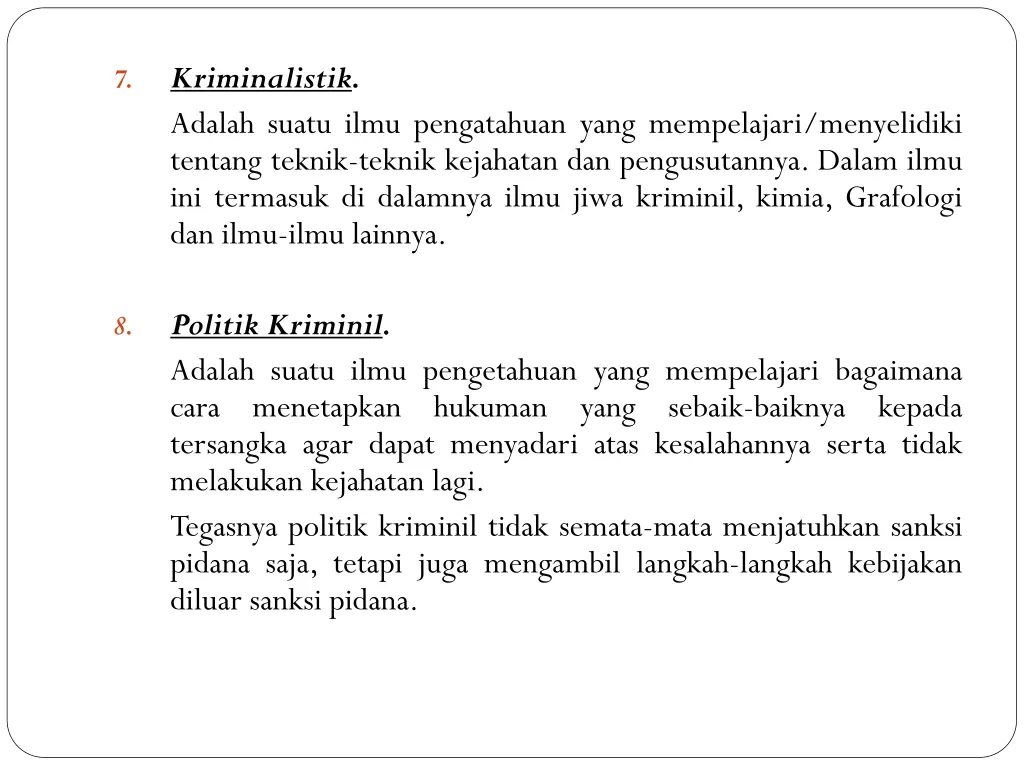 kriminalistik adalah suatu ilmu pengatahuan yang