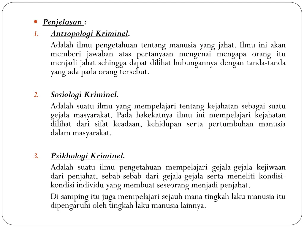 penjelasan 1 antropologi kriminel adalah ilmu