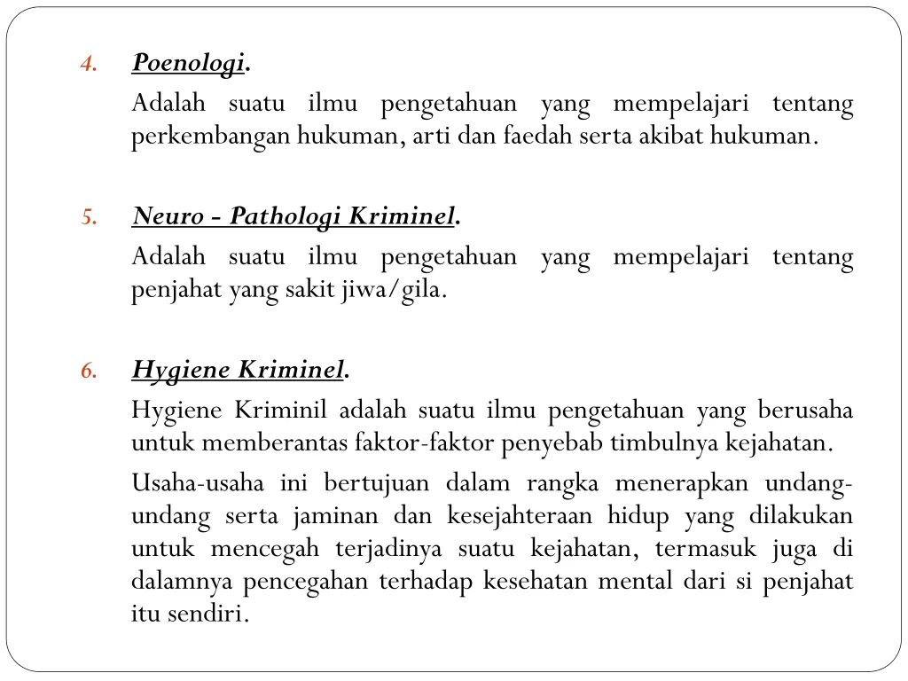 poenologi adalah suatu ilmu pengetahuan yang