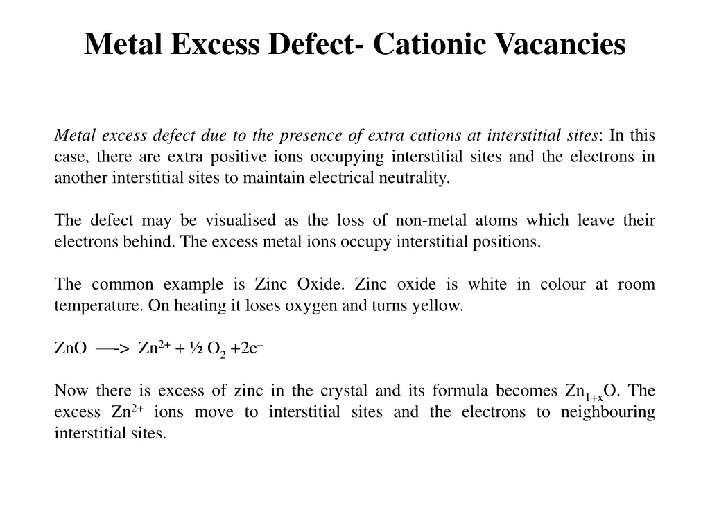 metal excess defect cationic vacancies