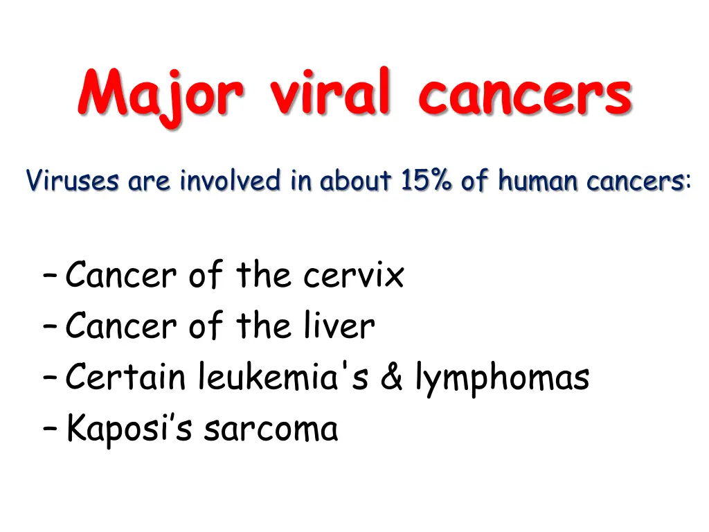 major viral cancers