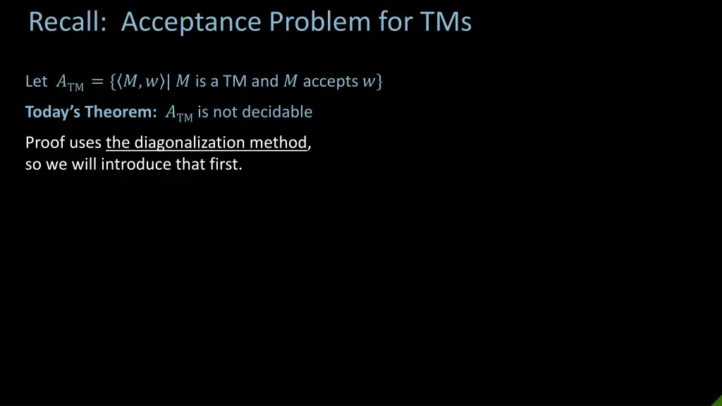 recall acceptance problem for tms