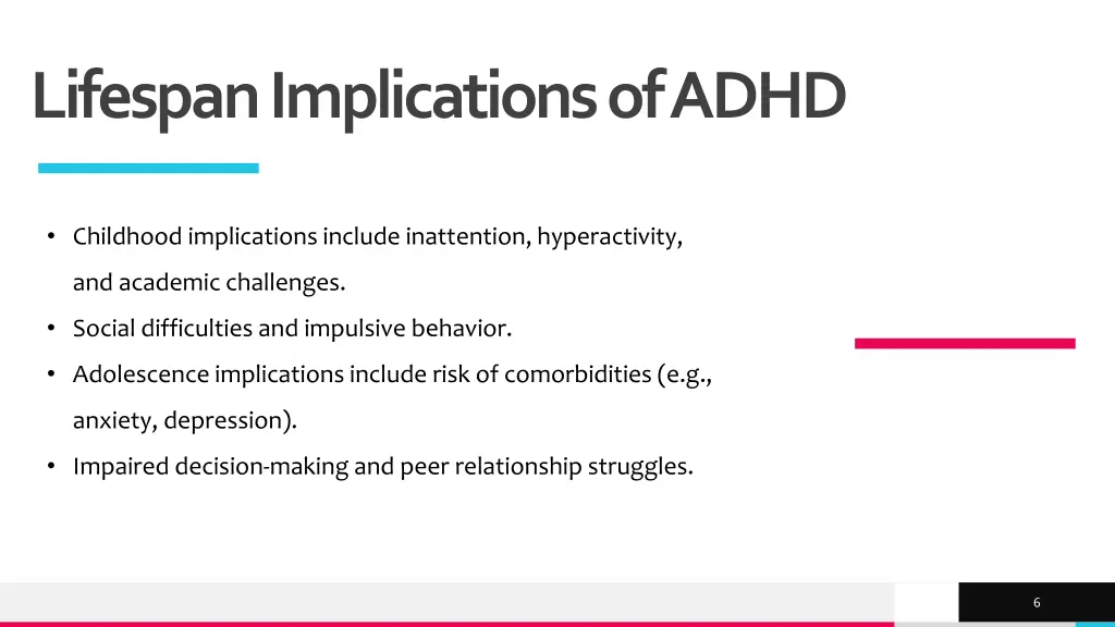 lifespan implications of adhd