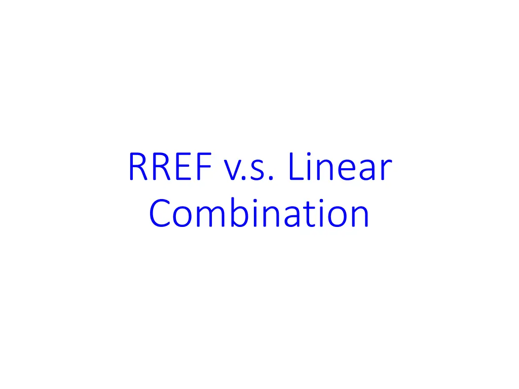 rref v s linear combination