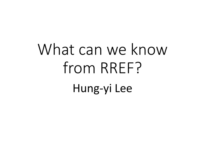 what can we know from rref hung yi lee
