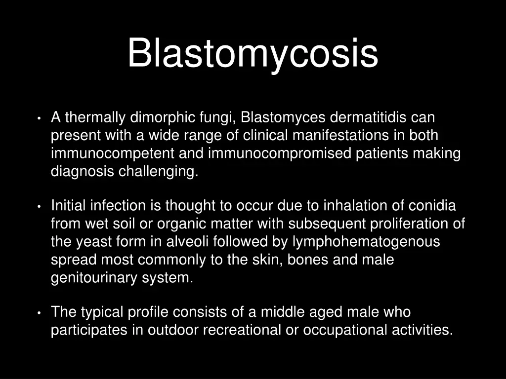 blastomycosis