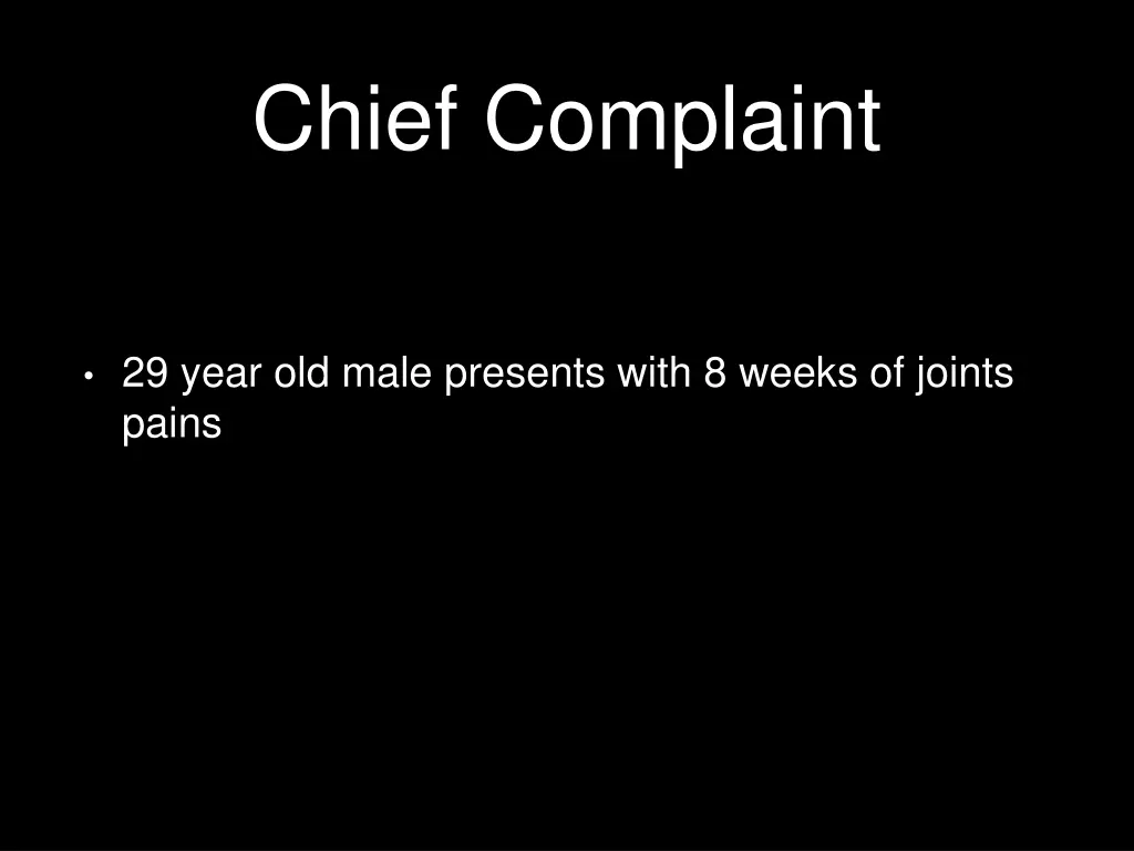chief complaint