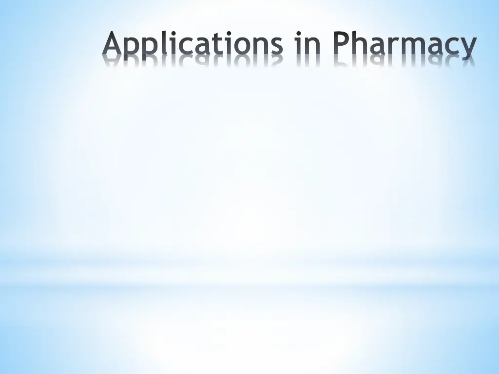 applications in pharmacy