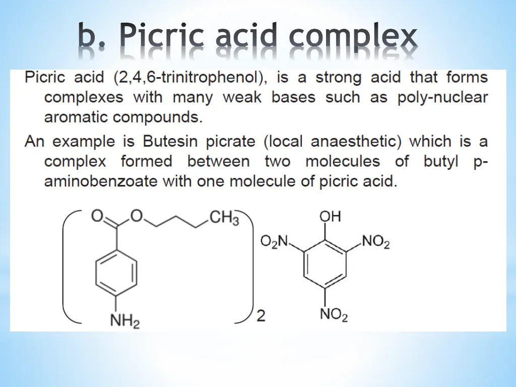 b picric acid complex