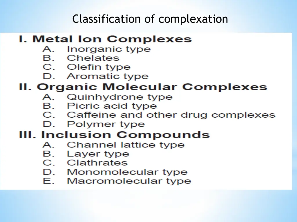 classification of complexation