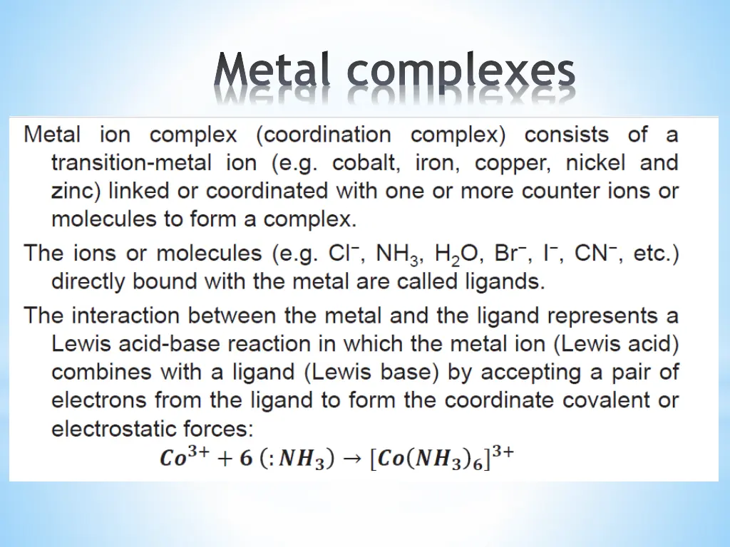 metal complexes